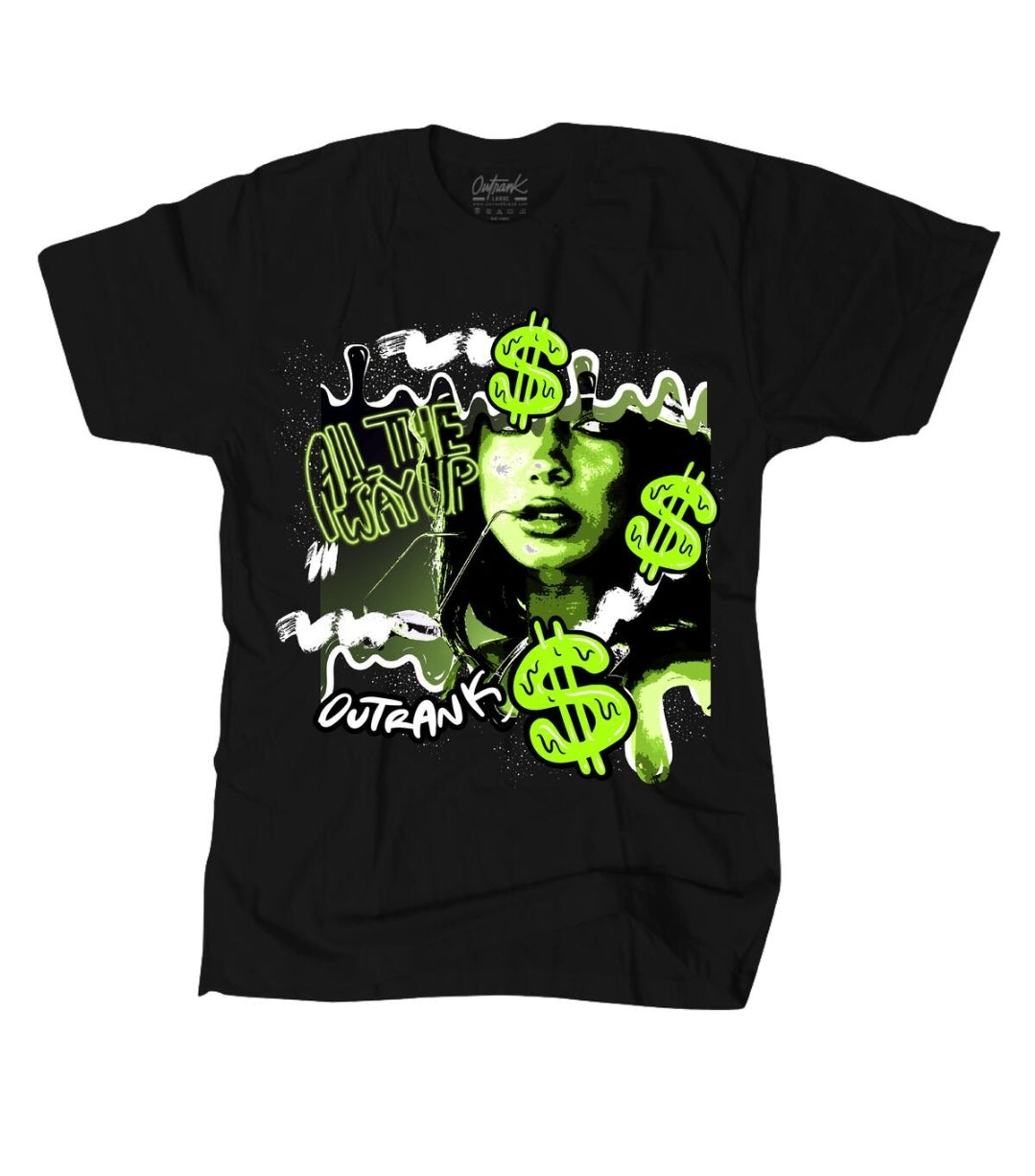 Outrank All The Way Up T-shirt