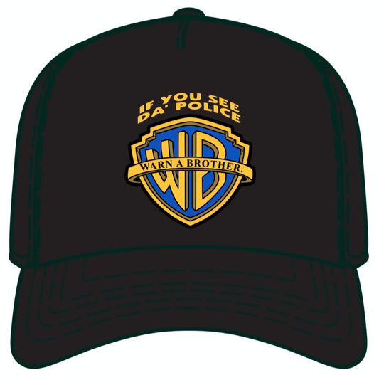 Warn A Brother Snapback Hat